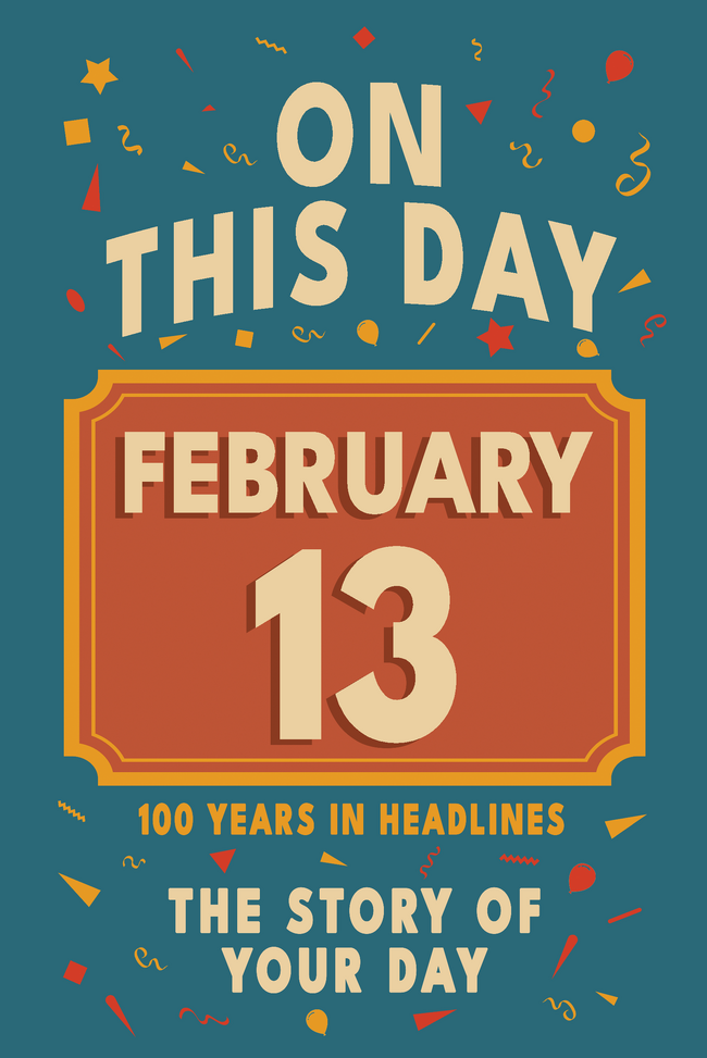 Happy Birthday! February 13 – book cover